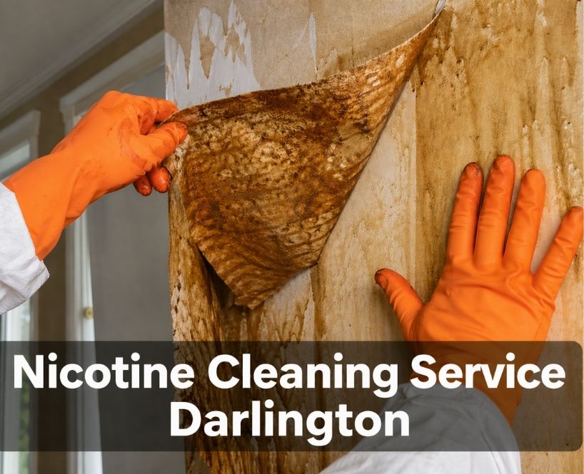 Nicotine Cleaning Service in Darlington